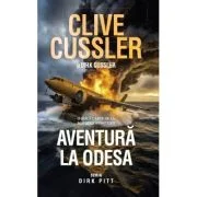 Aventura la Odesa - Clive Cussler