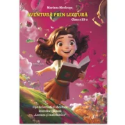 Aventura prin lectura. Auxiliar clasa a 3-a - Mariana Morarasu