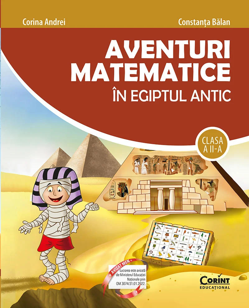 Aventuri matematice în Egiptul Antic. Clasa a II-a
