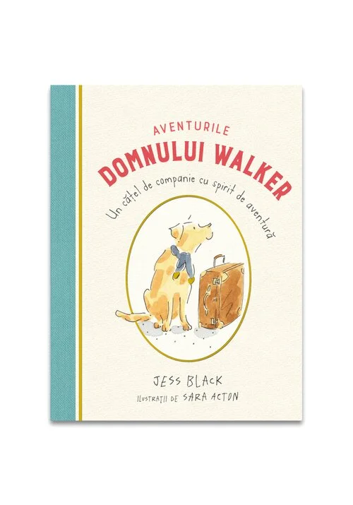 Aventurile domnului Walker: Un catel de companie cu spirit de aventura