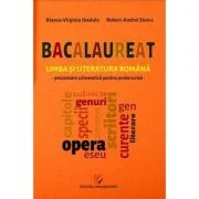 Bacalaureat. Limba si literatura romana. Prezentare schematica pentru proba scrisa - Bianca-Virginia Ibadula