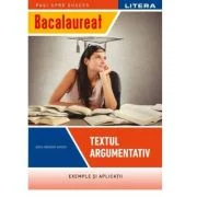 Bacalaureat. Textul argumentativ. Clasa a 12 - a - Gina Mioara Varga