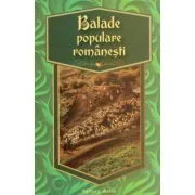 Balade populare romanesti - Editor: George Huzum