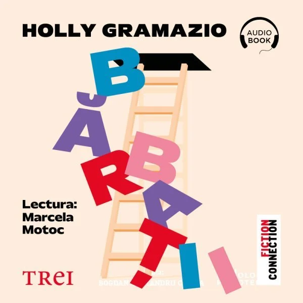Bărbații - Audiobook - Holly Gramazio