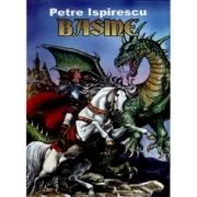 Basme - Petre Ispirescu