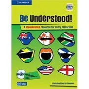Be Understood! A Pronunciation Resource for Every Classroom - Christina Maurer Smolder (Book with CD)