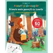 Bebe invata. Ascult si descopar. Primele mele povesti cu sunete. Carte cu pictograme si sunete - Anna Taube, Joanne Partis