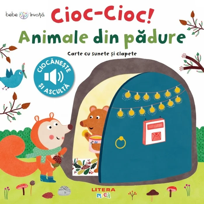 Bebe invata. Cioc-cioc! Animale din padure. Carte cu sunete si clapete