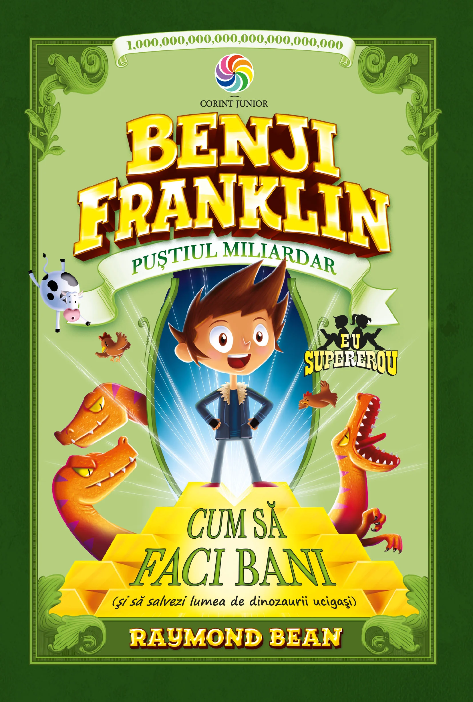Benji Franklin. Puștiul miliardar (vol.1)