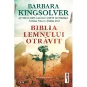 Biblia lemnului otravit - Barbara Kingsolver