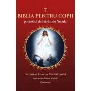 Biblia pentru copii povestita de Parintele Necula Vol. 3. Patimile si Invierea Mantuitorului - Parintele Necula