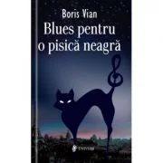 Blues pentru pisica neagra - Boris Vian