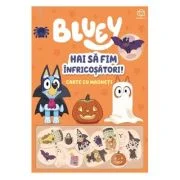Bluey - Hai sa fim infricosatori! Carte cu magneti