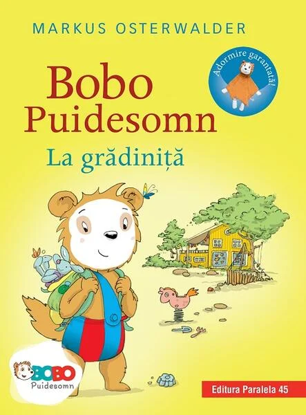 Bobo Puidesomn – La grădiniţă - Hardcover - Markus Osterwalder - Paralela 45