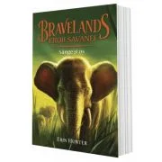 Bravelands, Eroii savanei. Volumul 3. Sange si os - Erin Hunter