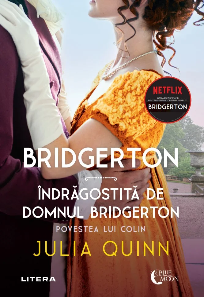 Bridgerton. Indragostita de domnul Bridgerton. Povestea lui Colin. Volumul 4