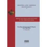 Bronze age crafts and craftsmen in the Carpathian Basin proceedings of the international colloquium from Targu Mures 5–7 october 2012 - Botond Rezi, R