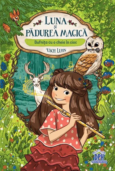 Bufnița cu o cheie în cioc (Vol. 1) - Hardcover - Usch Luhn - Didactica Publishing House