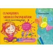 Caiet de munca independenta pentru cunoasterea mediului inconjurator - nivelul I 3-4 ani grupa mica