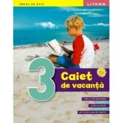 Caiet de vacanta Clasa a 3-a - Gabriela Barbulescu