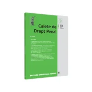 Caiete de drept penal nr. 3/2021 - Florin Streteanu