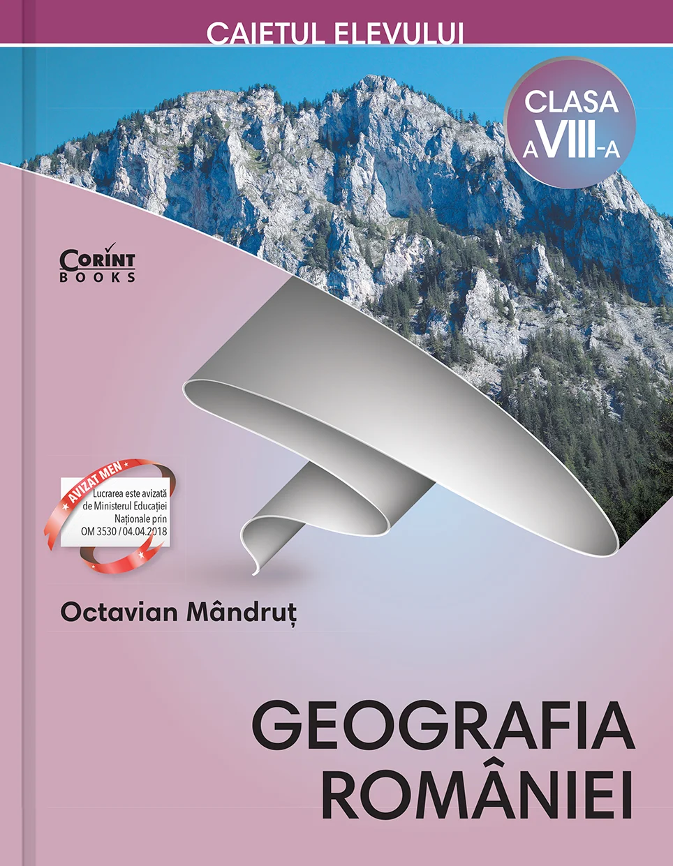 Caietul elevului clasa a VIII-a. Geografia României
