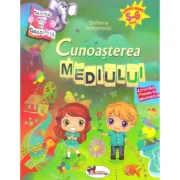 Caietul meu de gradinita. Cunoasterea mediului 5-6 ani - Stefania Antonovici