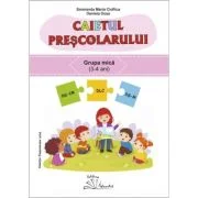 Caietul prescolarului, grupa mica - Smaranda Maria Cioflica