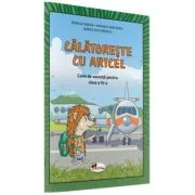 Calatoreste cu Aricel. Caiet de vacanta pentru clasa a 4-a - Rodica Chiran