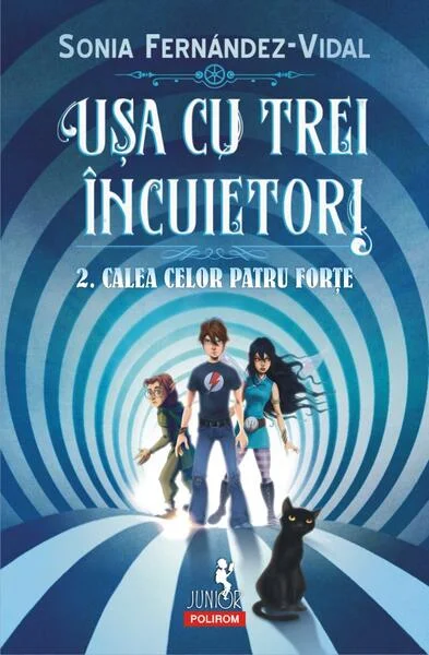 Calea celor patru forțe. Ușa cu trei încuietori (Vol. 2) - Paperback brosat - Sonia Fernández-Vidal - Polirom