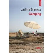 Camping - Lavinia Braniste