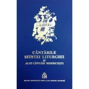 Cantarile Sfintei Liturghii si alte cantari bisericesti. Pe dubla notatie muzicala