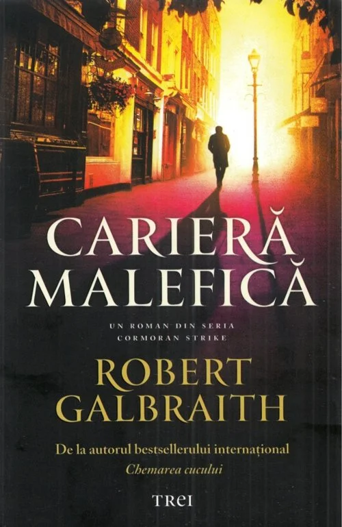 Carieră malefică - Robert Galbraith