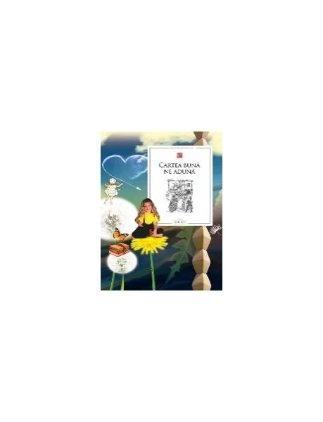 Cartea bună ne adună - Hardcover - Prut