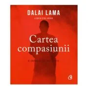 Cartea compasiunii - Sanctitatea Sa Dalai Lama