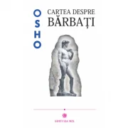 Cartea despre barbati - Osho