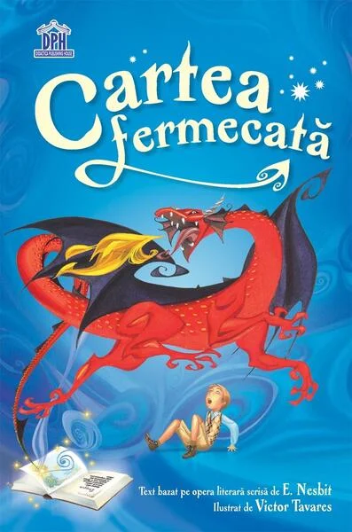 Cartea fermecată - Hardcover - Edith Nesbit - Didactica Publishing House