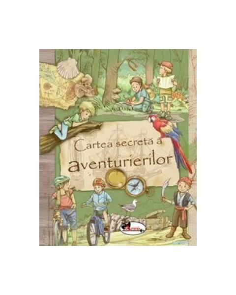 Cartea secretă a aventurierilor - Paperback brosat - ... - Aramis