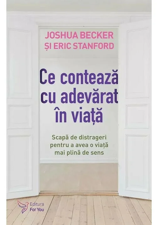 Ce conteaza cu adevarat in viata