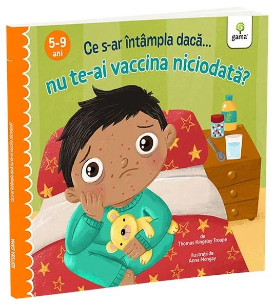 Ce s-ar întâmpla dacă nu te-ai vaccina niciodată? - Paperback brosat - Gama