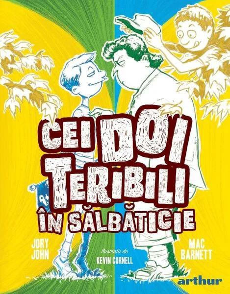 Cei Doi Teribili în sălbăticie (Vol. 3) - Hardcover - Jory John, Mac Barnett - Arthur