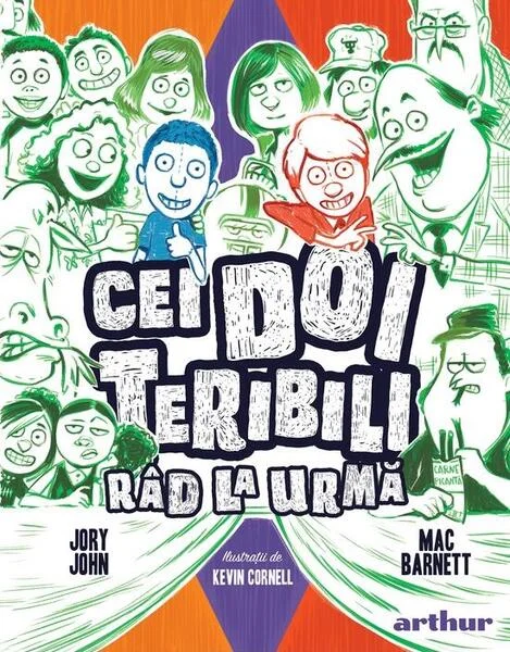 Cei Doi Teribili râd la urmă (Vol. 4) - Hardcover - Jory John, Mac Barnett - Arthur