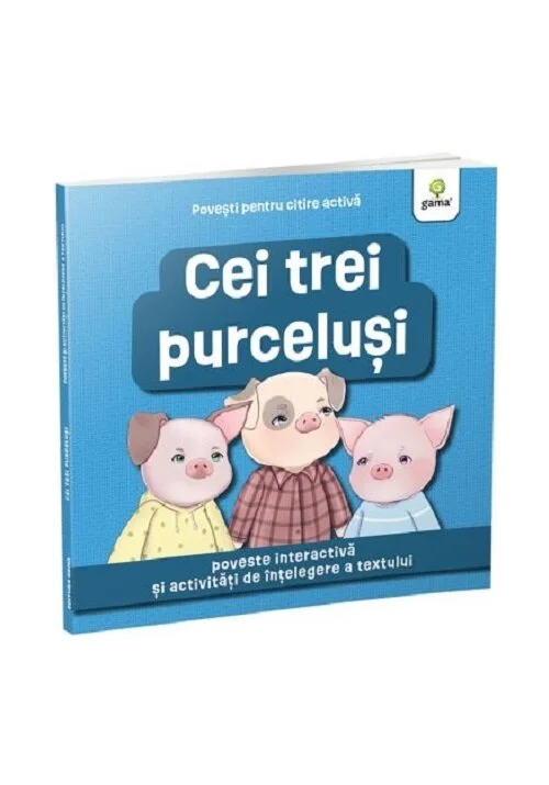Cei trei purcelusi/Povesti pentru citire activa