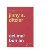 Cel mai bun an - Jinny S. Ditzler