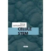 Celule Stem - Silvia Goteanschii