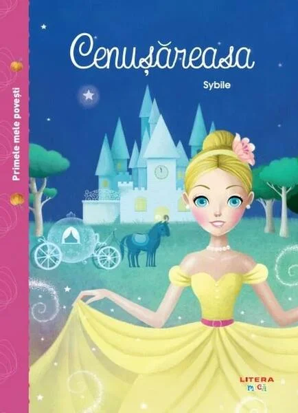 Cenușăreasa - Board book - Litera mică