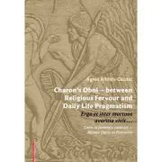 Charon’s Obol – between Religious Fervour and Daily Life Pragmatism - Ágnes Alföldy-Gazdac
