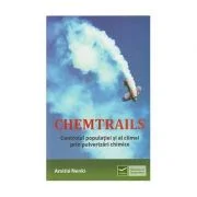 Chemtrails - Controlul populatiei si al climei prin pulverizari chimice (Amitie Nenki)