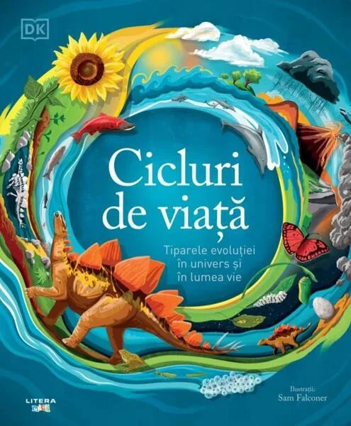 Cicluri de viață. Tiparele evoluției în univers și în lumea vie - Hardcover - Sam Falconer - Litera mică