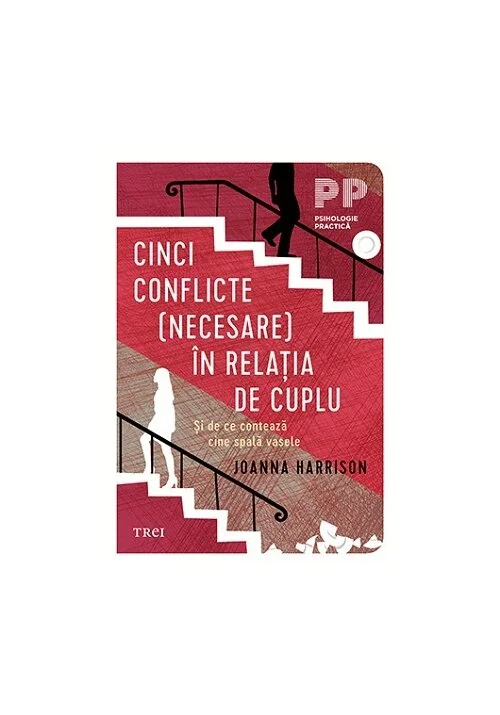 Cinci conflicte (necesare) in relatia de cuplu. Si de ce conteaza cine spala vasele